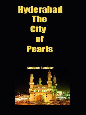 cover image of Hyderabad-The City of Pearls